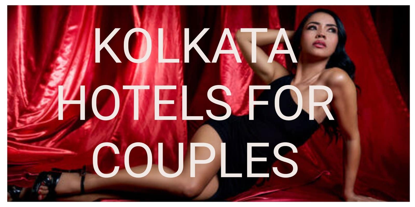 Couple Hotel Escorts in kolkata
